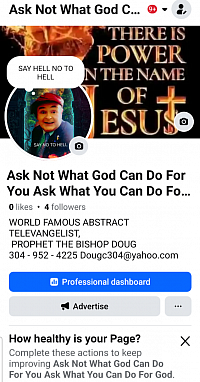 TELEVANGELIST, PROPHET THE BISHOP DOUG. 304 952 4225 ...Dougc304@yahoo.com